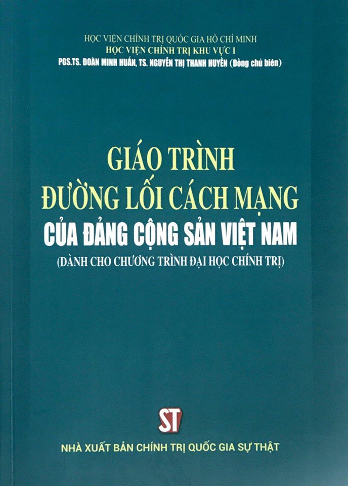 Giáo trình Đường lối cách mạng của Đảng Cộng sản Việt Nam (Dành cho Chương trình Đại học chính trị)