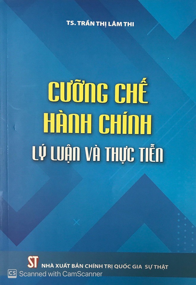 Cưỡng chế hành chính - Lý luận và thực tiễn