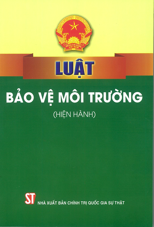 Luật Bảo vệ môi trường (hiện hành)