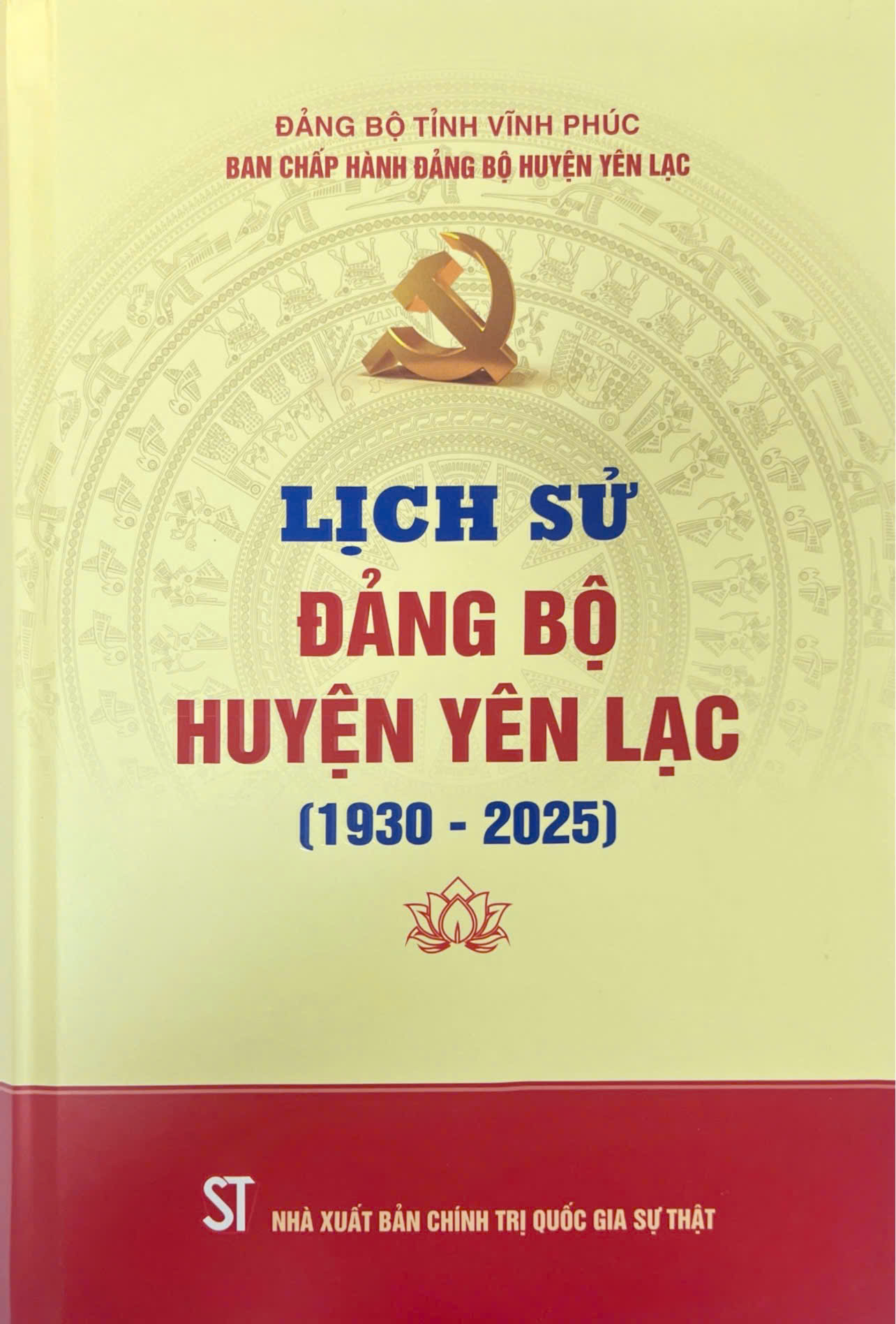 Lịch sử Đảng bộ huyện Yên Lạc (1930 - 2025)