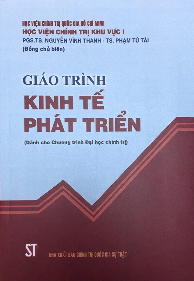 Giáo trình phát triển kinh tế (Dành cho Chương trình Đại học chính trị)