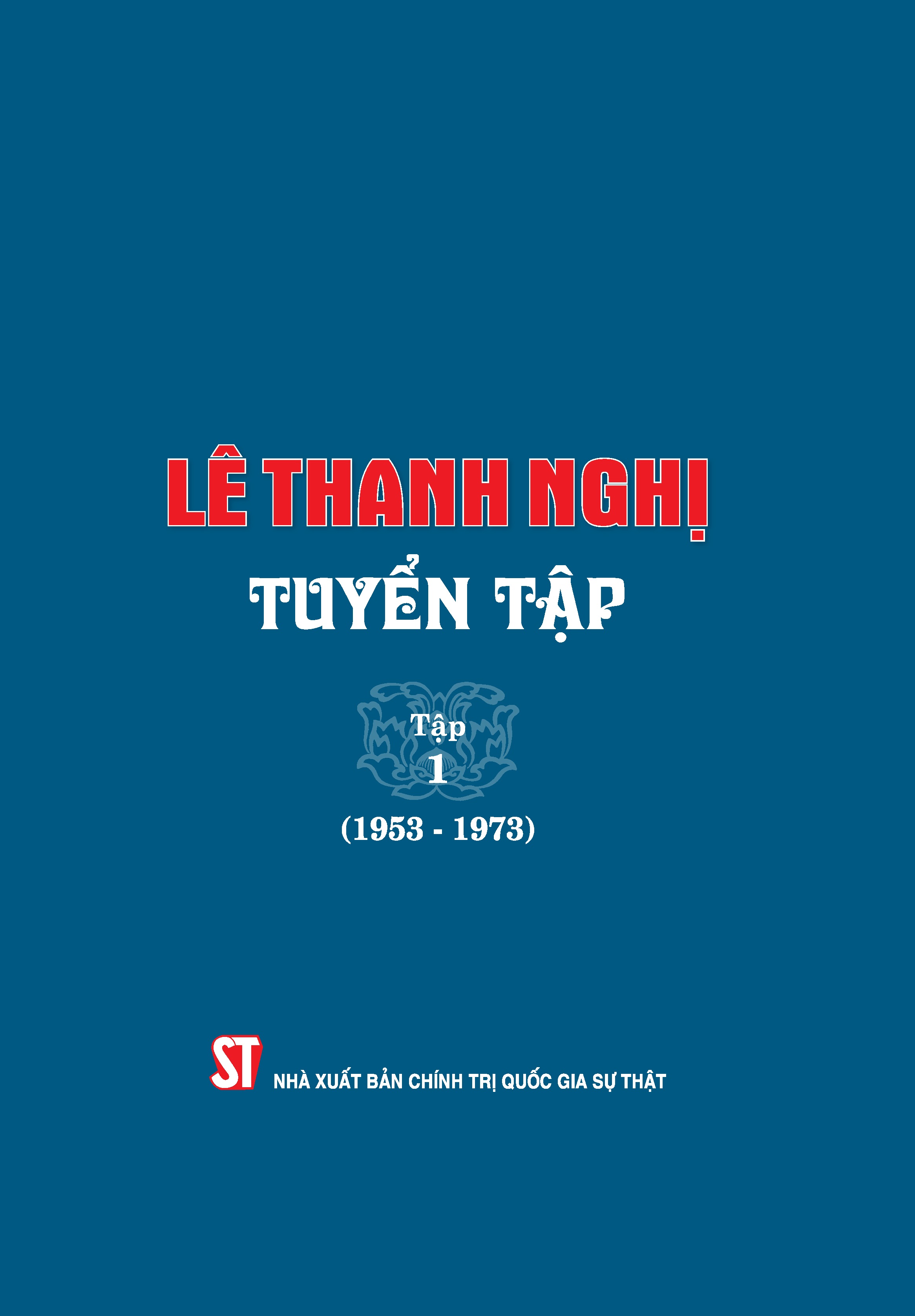 Lê Thanh Nghị tuyển tập