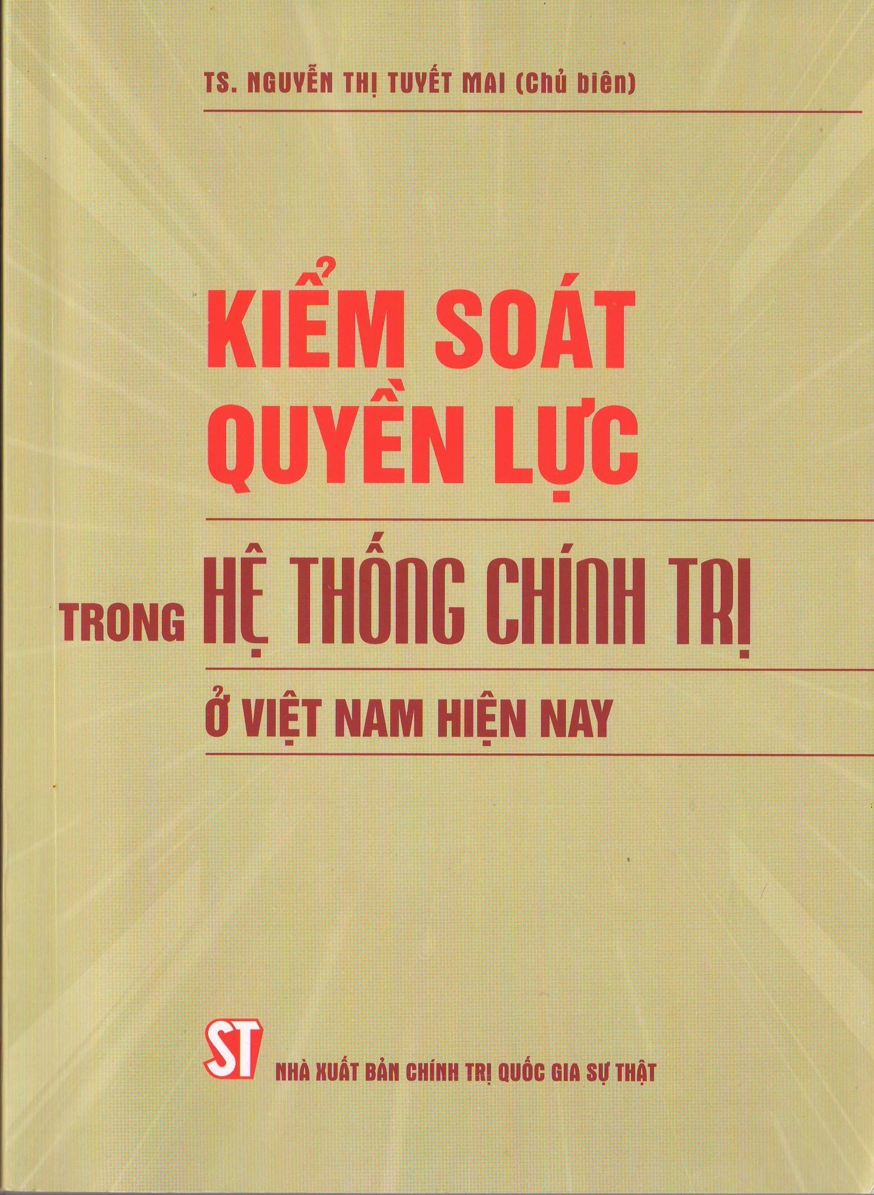 Kiểm soát quyền lực trong hệ thống chính trị ở Việt Nam hiện nay