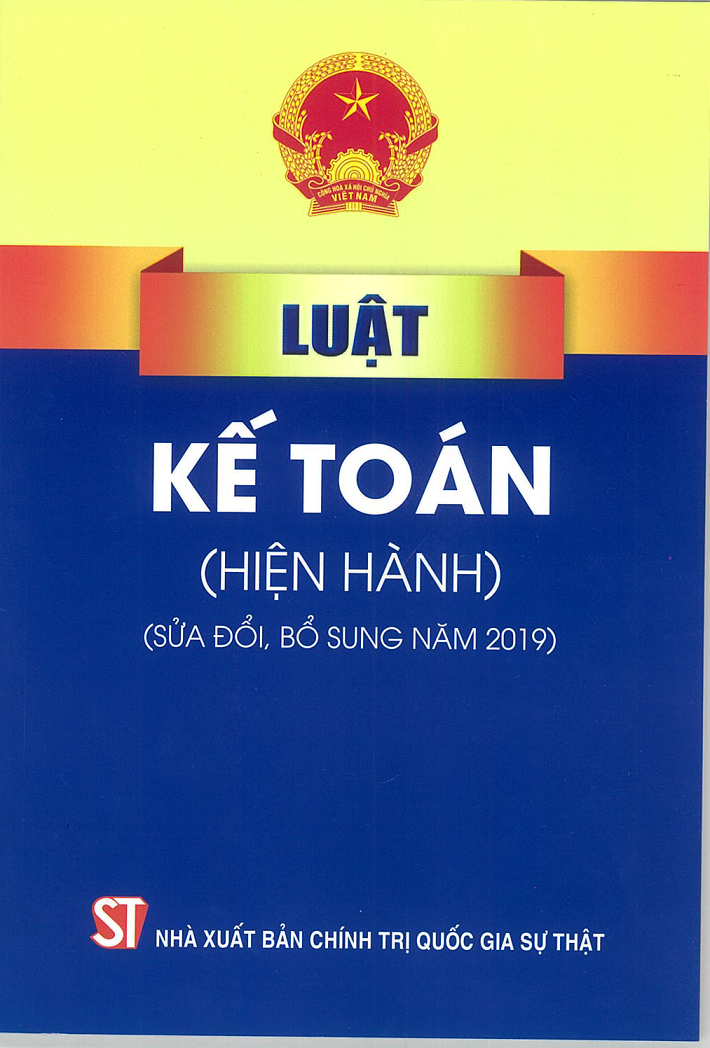 Luật Kế toán (hiện hành) (sửa đổi bổ sung năm 2019)