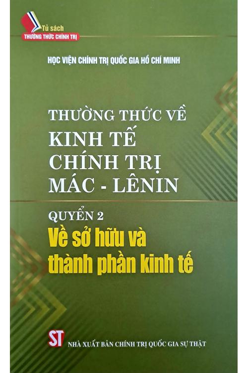 Thường thức về kinh tế chính trị Mác - Lênin, Quyển 2: Về sở hữu và thành phần kinh tế