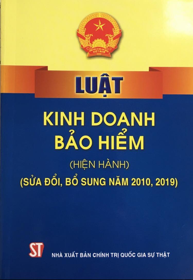 Luật Kinh doanh bảo hiểm (hiện hành) (Sửa đổi, bổ sung năm 2010, 2019)