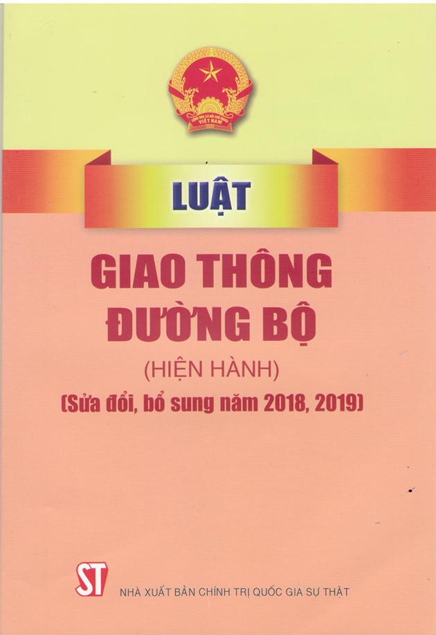 Luật Giao thông đường bộ (hiện hành) (sửa đổi, bổ sung năm 2018, 2019)