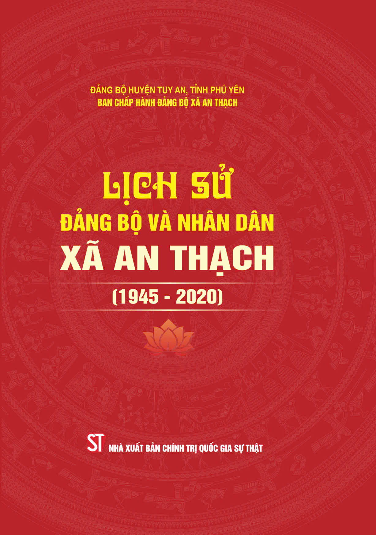 Lịch sử Đảng bộ và nhân dân xã An Thạch (1945 - 2020)