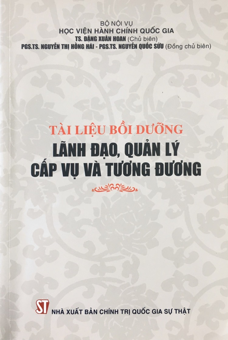 Tài liệu bồi dưỡng lãnh đạo, quản lý cấp vụ và tương đương