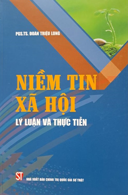 Niềm tin xã hội - Lý luận và thực tiễn