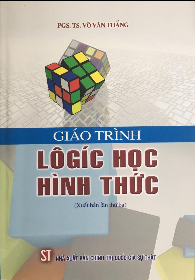 Giáo trình lôgíc học hình thức (Xuất bản lần thứ ba)