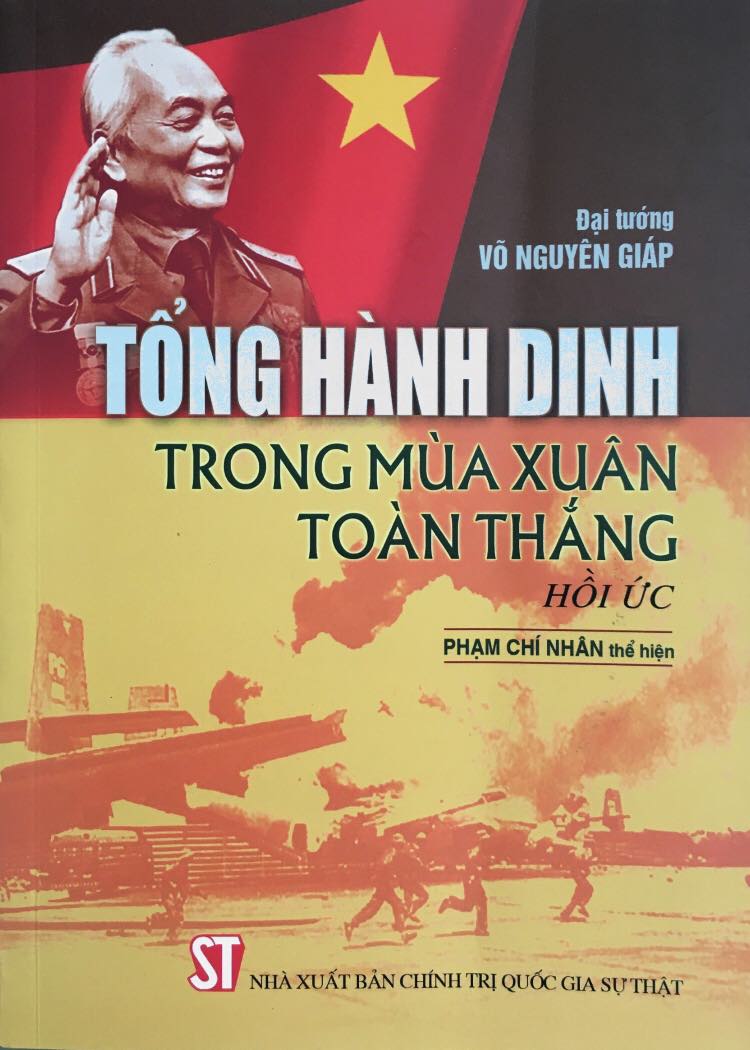 Tổng hành dinh trong mùa Xuân toàn thắng Hồi ức