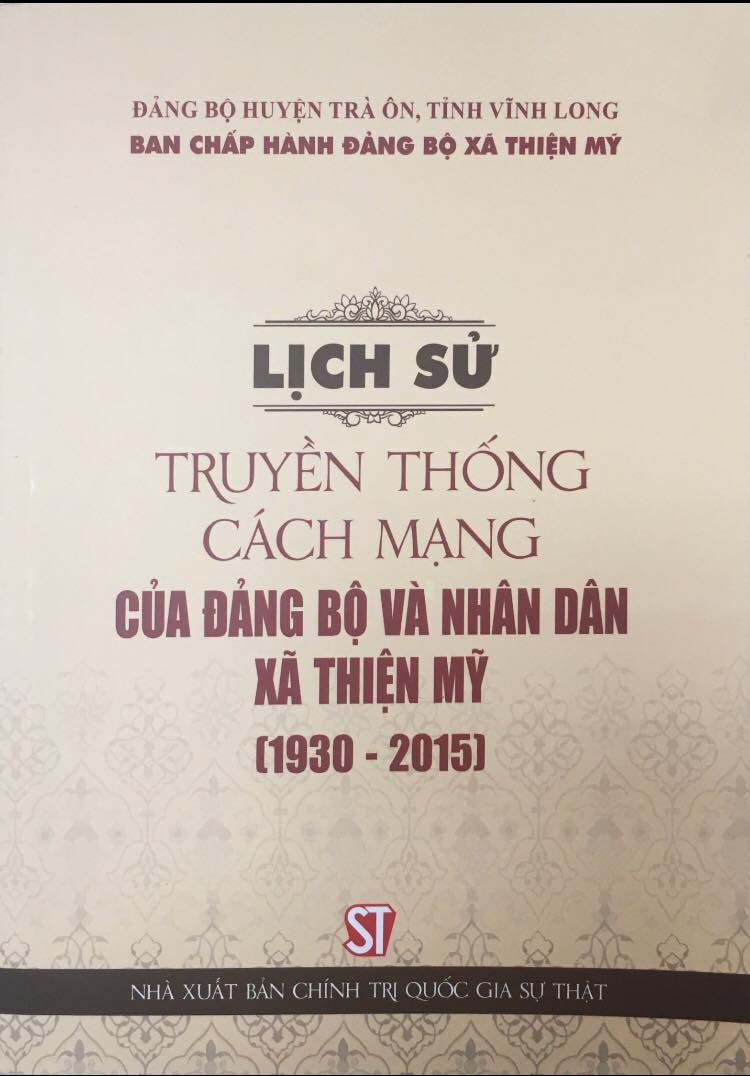 Lịch sử truyền thống cách mạng của đảng bộ và nhân dân xã Thiện Mỹ (1930 - 2015)