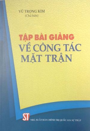 Tập bài giảng về công tác mặt trận
