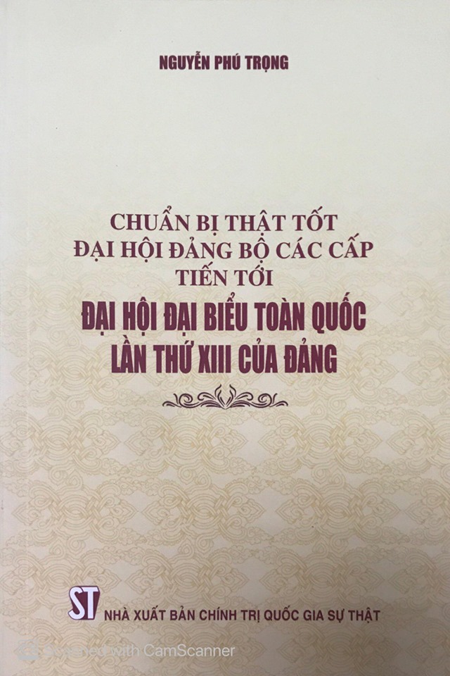 Chuẩn bị thật tốt đại hội đảng bộ các cấp tiến tới Đại hội đại biểu toàn quốc lần thứ XIII của Đảng
