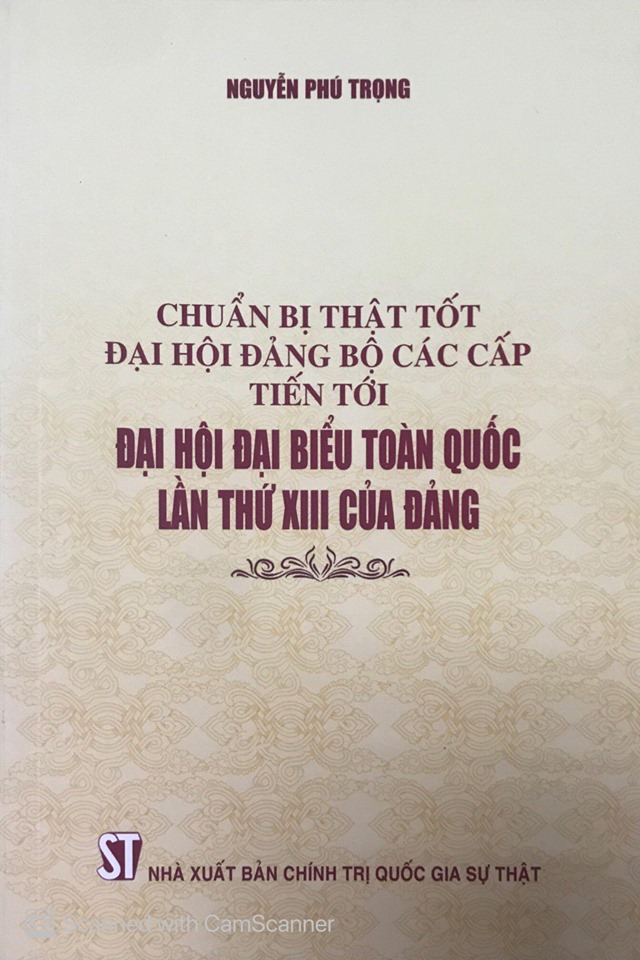 Chuẩn bị thật tốt đại hội đảng bộ các cấp tiến tới Đại hội đại biểu toàn quốc lần thứ XIII của Đảng