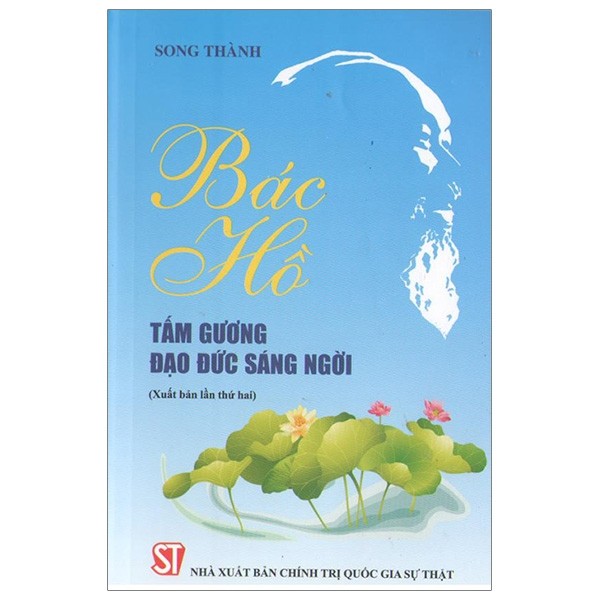 Bác Hồ - Tấm gương đạo đức sáng ngời 