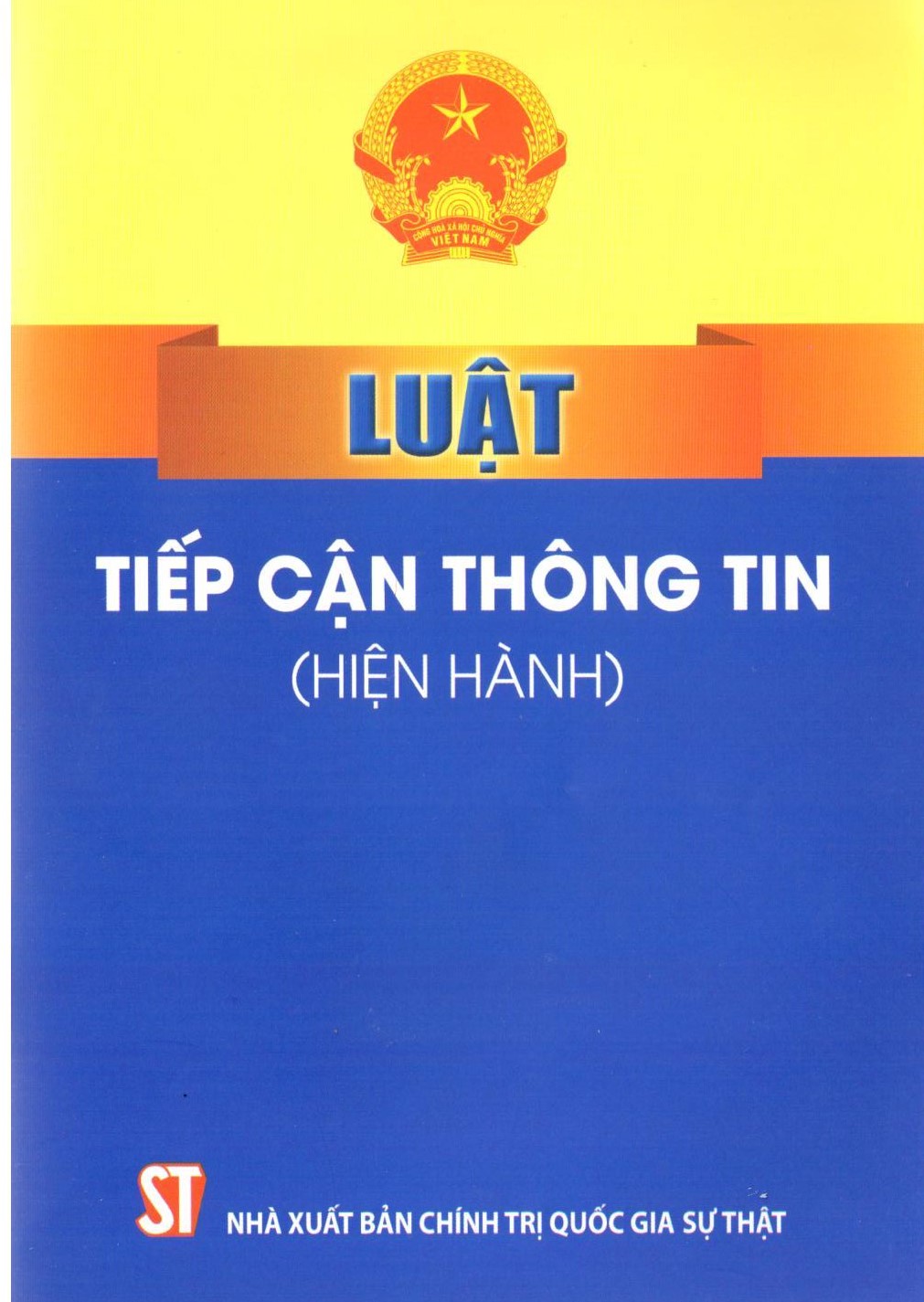 Luật Tiếp cận thông tin (hiện hành)