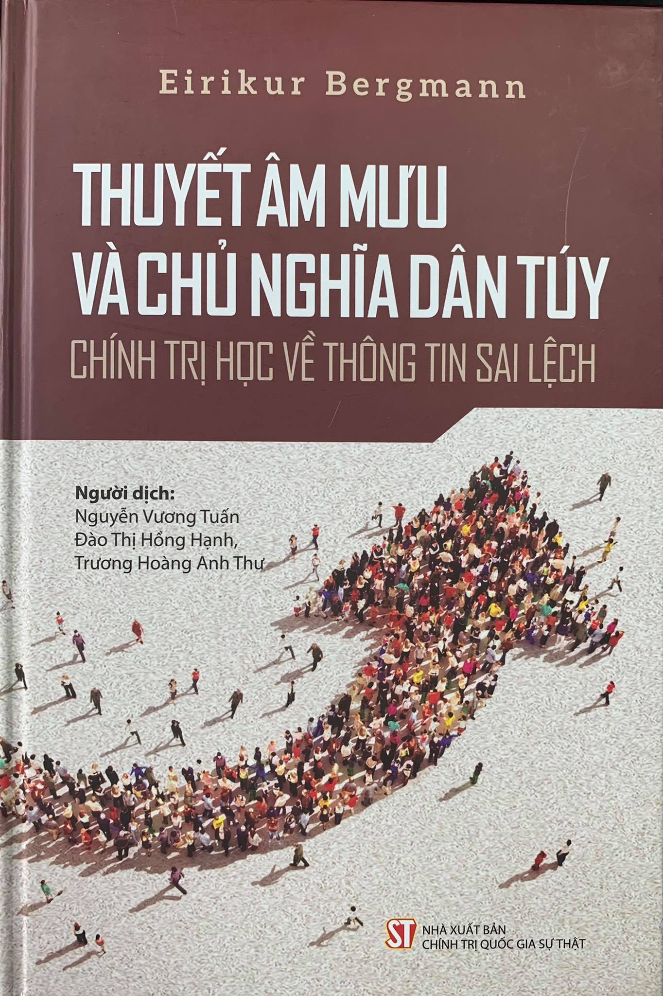 Thuyết âm mưu và chủ nghĩa dân túy - Chính trị học về thông tin sai lệch