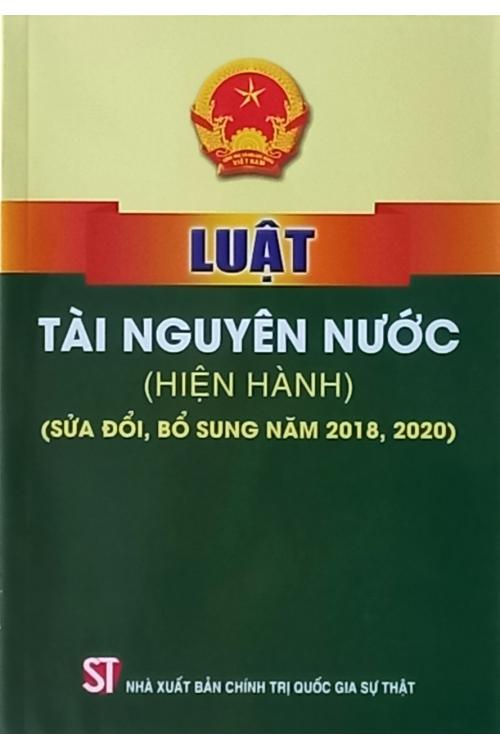 Luật Tài nguyên nước (hiện hành) (sửa đổi, bổ sung năm 2018, 2020)