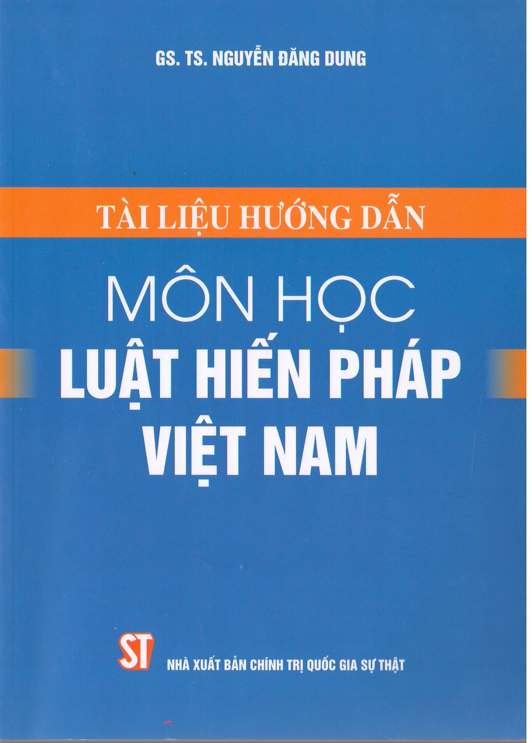Tài liệu Hướng dẫn môn học Luật Hiến pháp Việt Nam