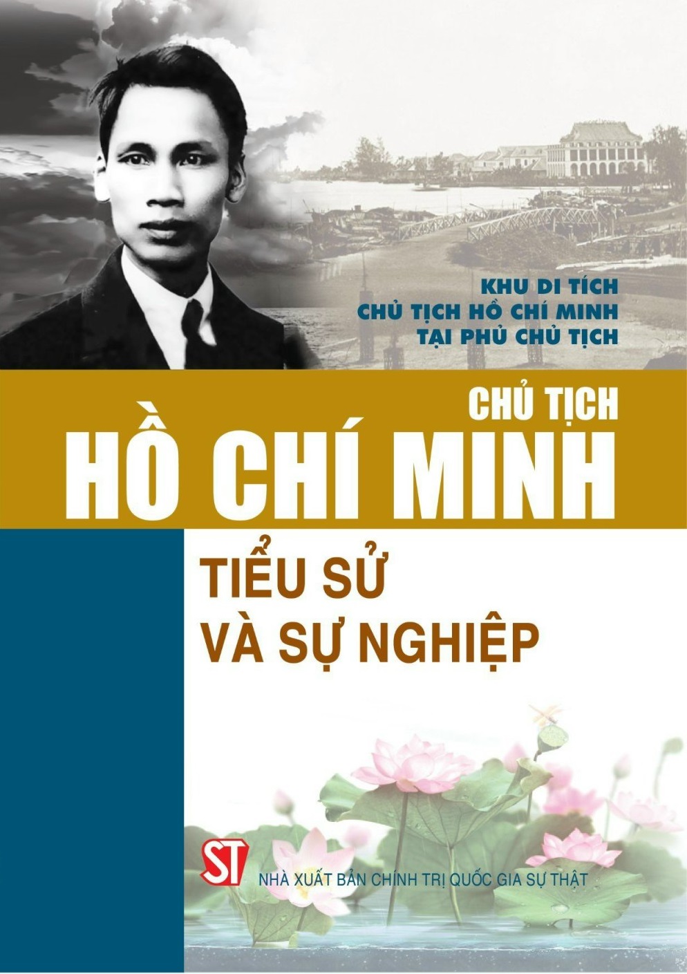 Chủ tịch Hồ Chí Minh - Tiểu sử và sự nghiệp