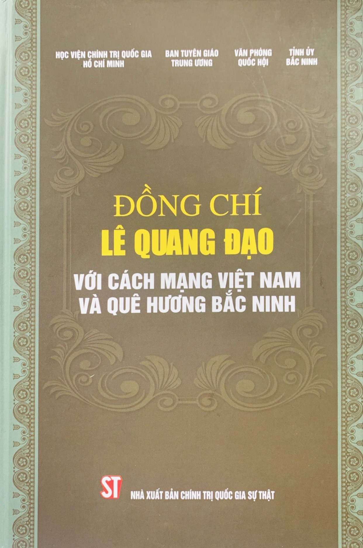 Đồng chí Lê Quang Đạo với cách mạng Việt Nam và quê hương Bắc Ninh