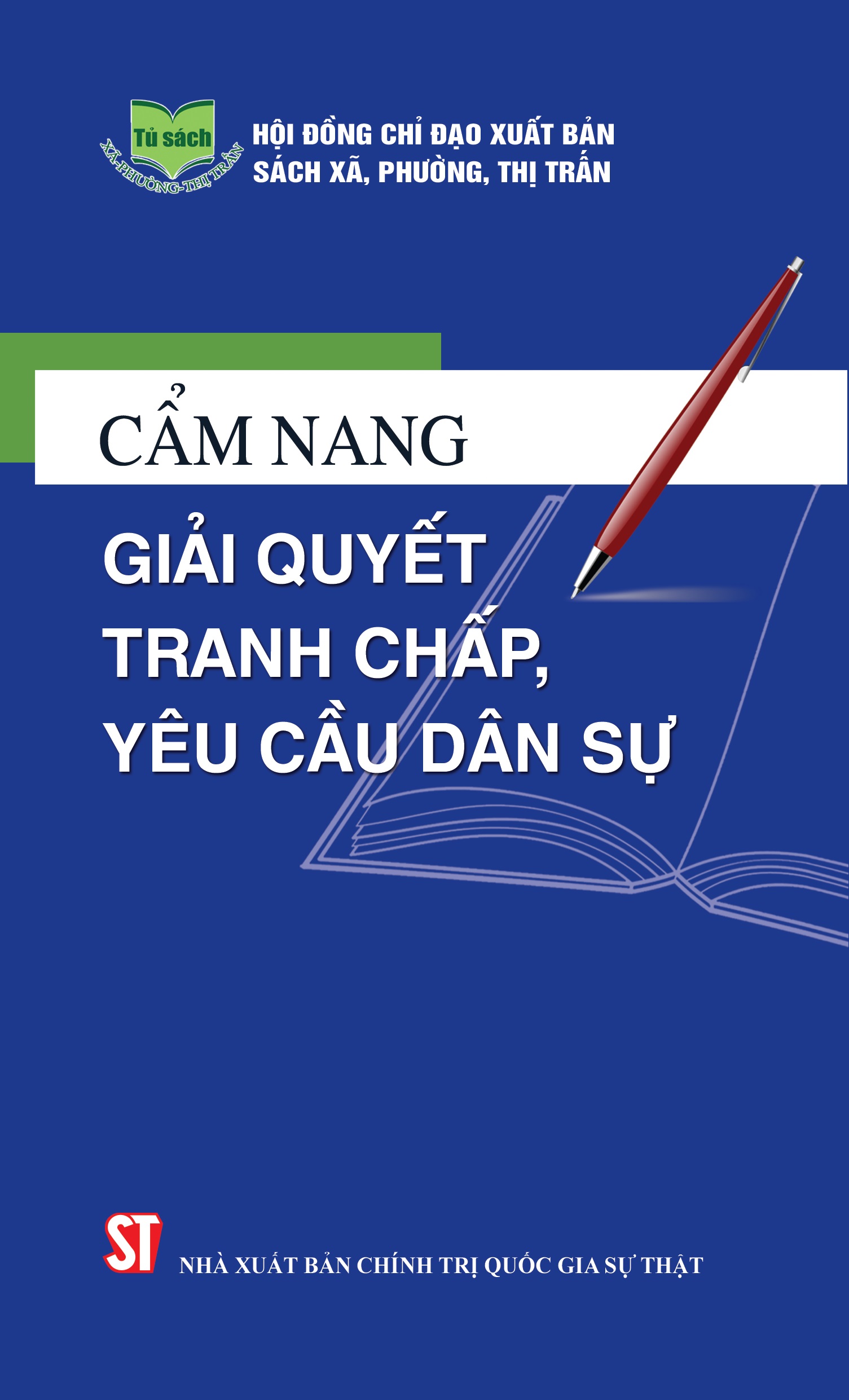 Cẩm nang giải quyết tranh chấp, yêu cầu dân sự