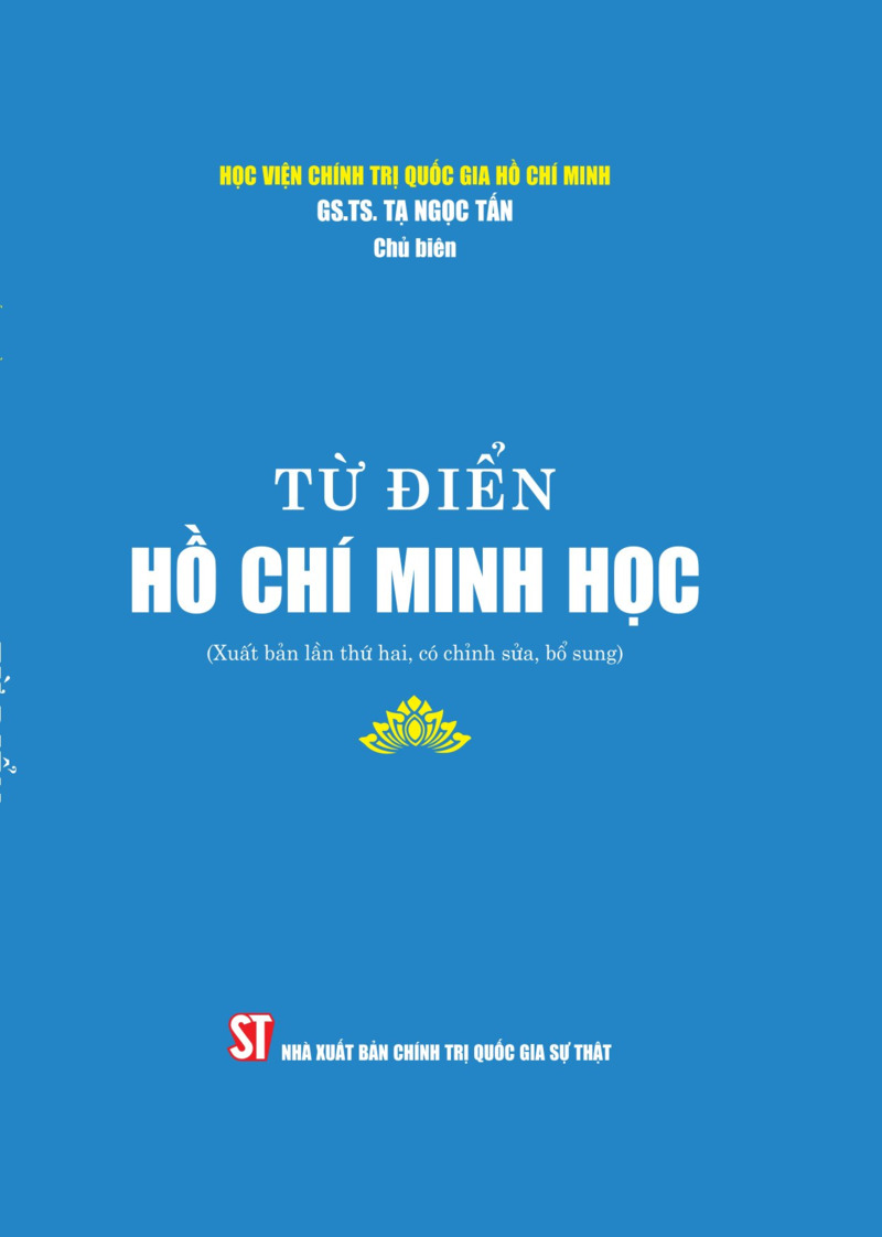 Từ điển Hồ Chí Minh học (Xuất bản lần thứ hai, có chỉnh sửa, bổ sung)