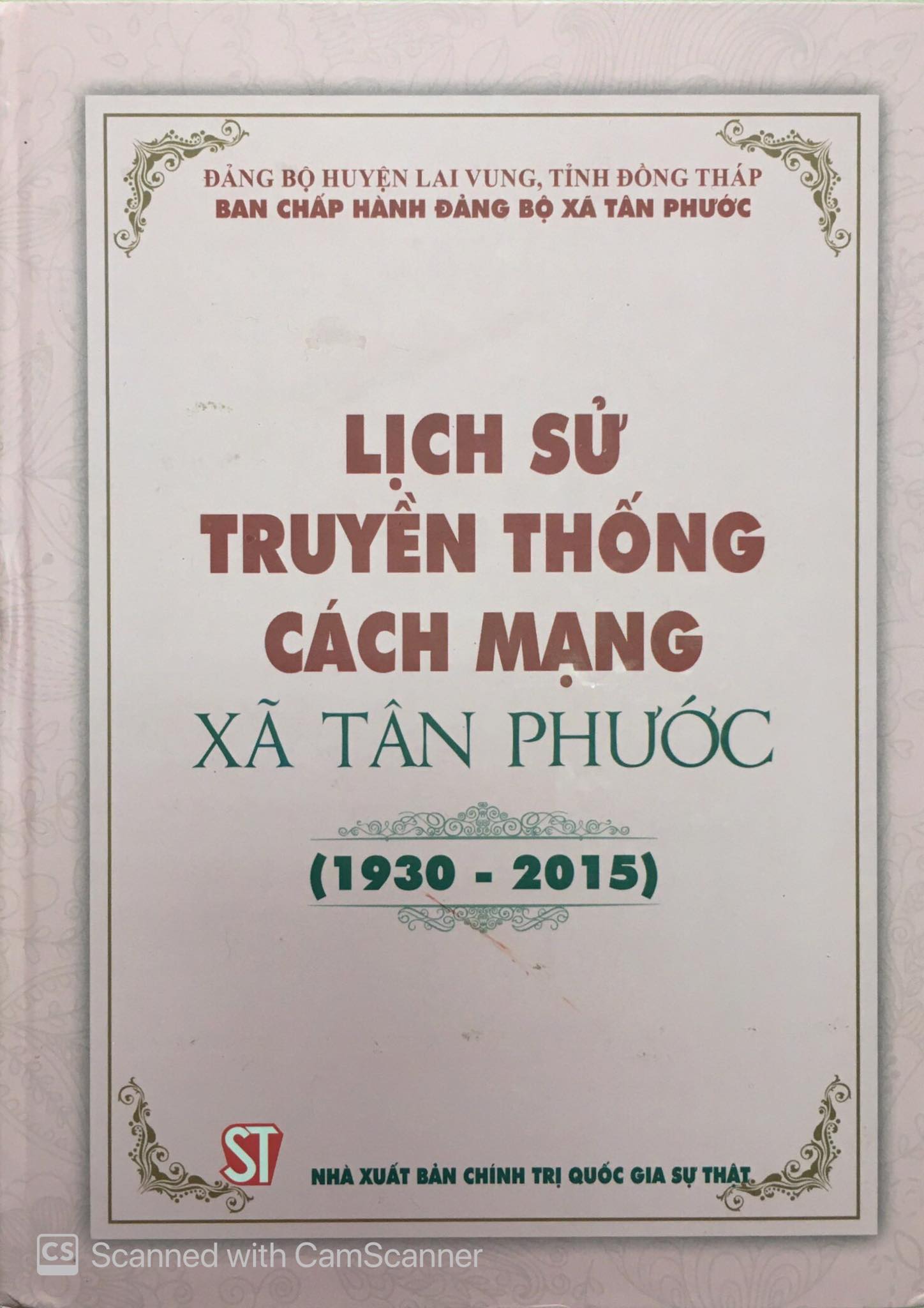 Lịch sử truyền thống cách mạng xã Tân Phước (1930 - 2015)