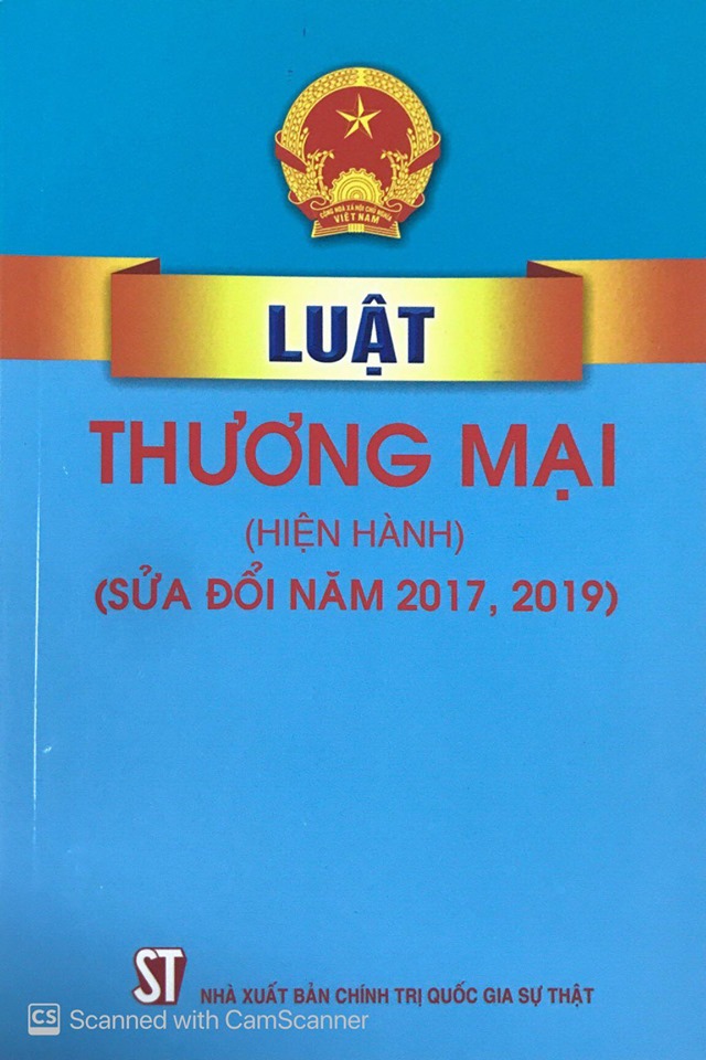 Luật Thương mại (hiện hành) (sửa đổi, bổ sung năm 2017, 2019)