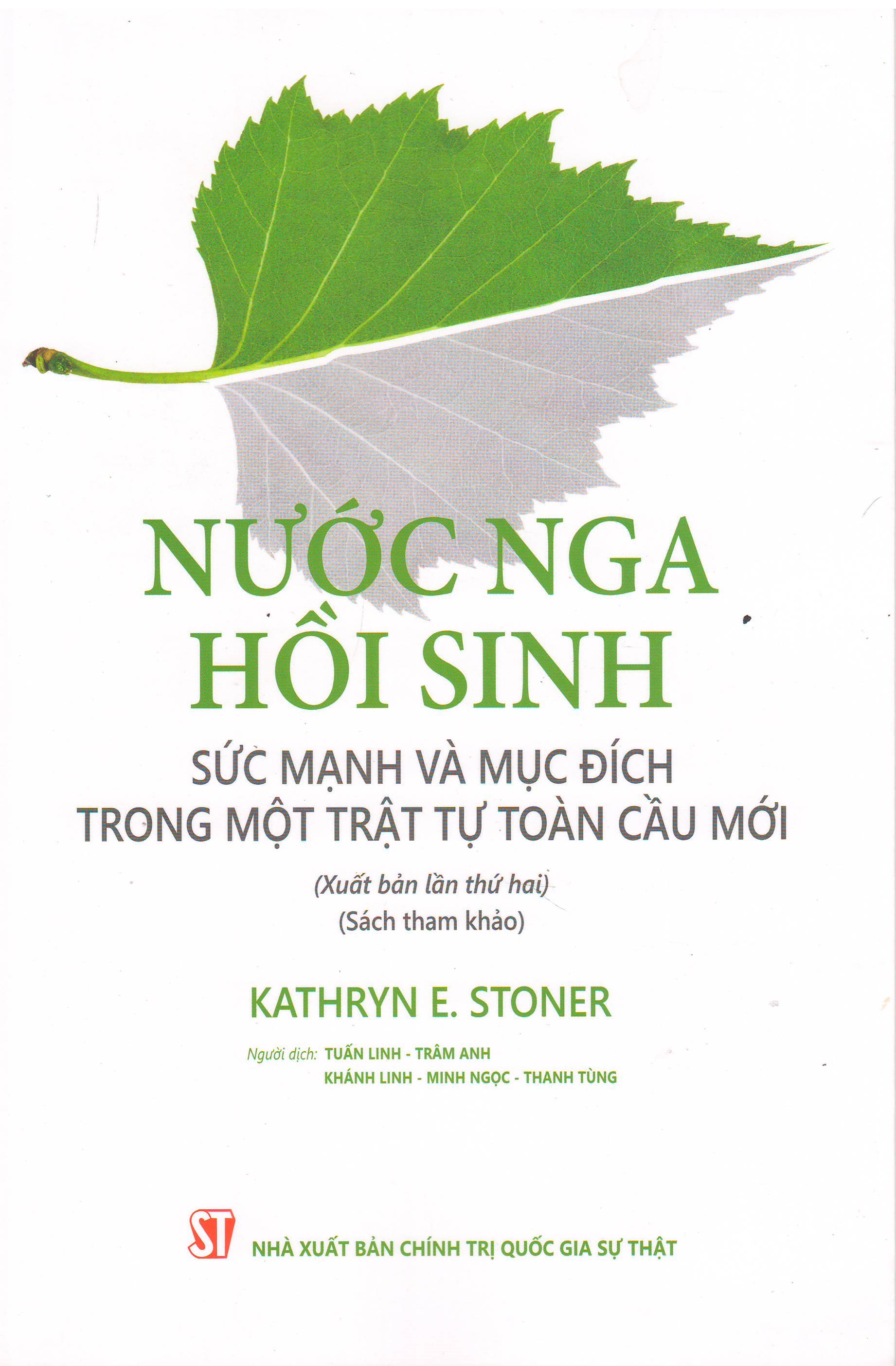 Nước Nga hồi sinh - Sức mạnh và mục đích trong một trật tự toàn cầu mới