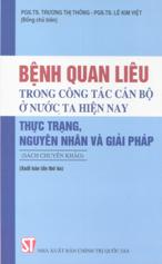 Bệnh quan liêu trong công tác cán bộ ở nước ta hiện nay - Thực trạng, nguyên nhân và giải pháp