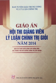 Giáo án Hội thi giảng viên lý luận chính trị giỏi 2014