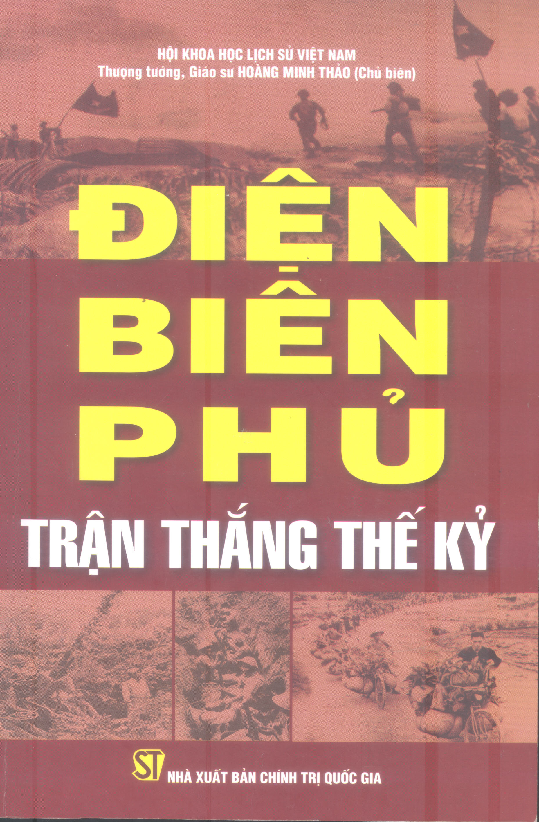 Điện Biên Phủ - Trận thắng thế kỷ