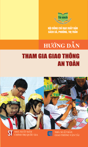 Hướng dẫn tham gia giao thông an toàn