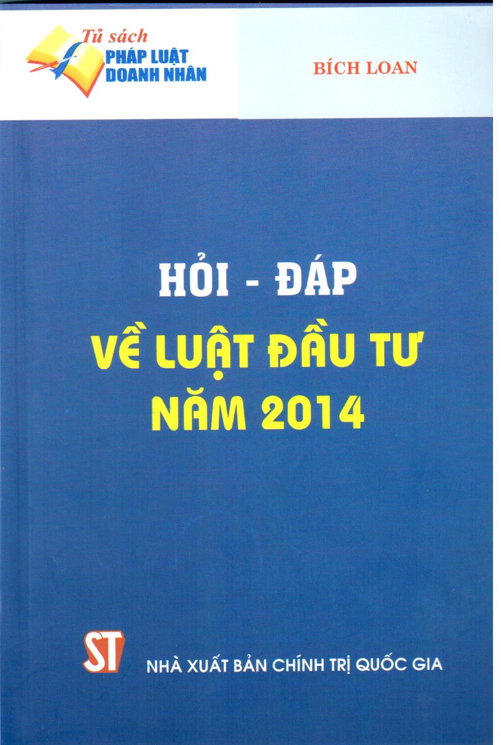 Hỏi - đáp về Luật đầu tư năm 2014