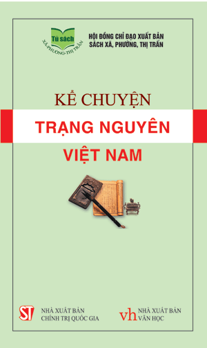 Kể chuyện Trạng nguyên Việt Nam