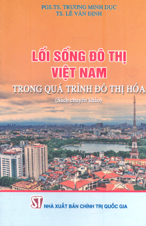 Lối sống đô thị Việt Nam trong quá trình đô thị hóa