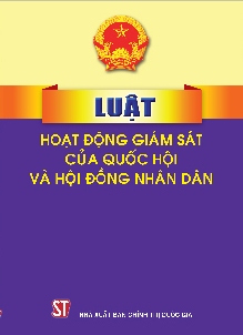 Luật hoạt động giám sát của Quốc hội và Hội đồng nhân dân