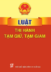 Luật thi hành tạm giữ, tạm giam