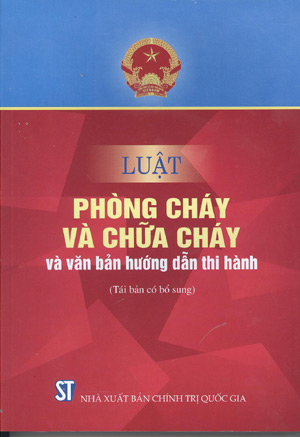 Luật phòng cháy và chữa cháy và văn bản hướng dẫn thi hành