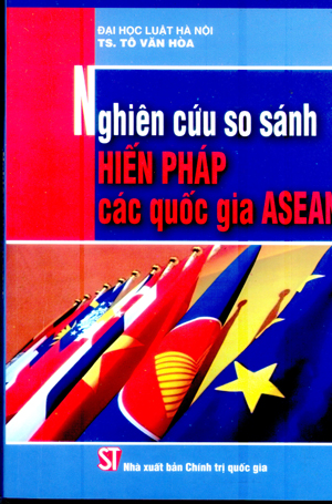 Nghiên cứu so sánh Hiến pháp các quốc gia ASEAN