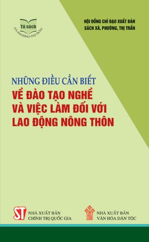 Những điều cần biết về đào tạo nghề và việc làm đối với lao động nông thôn