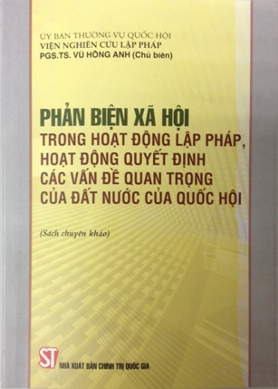 Phản biện xã hội trong hoạt độnglập pháp, hoạt động quyết định các vấn đề quan trọng của đất nước của Quốc hội 