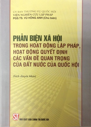 Phản biện xã hội trong hoạt độnglập pháp, hoạt động quyết định các vấn đề quan trọng của đất nước của Quốc hội 