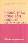 Phong trào Cộng sản quốc tế hiện nay và triển vọng