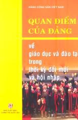 Quan điểm của Đảng về giáo dục và đào tạo trong thời kỳ đổi mới và hội nhập