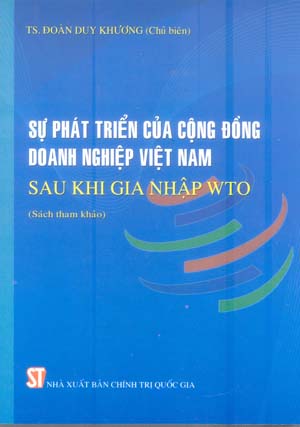 Sự phát triển của cộng đồng doanh nghiệp Việt Nam sau khi gia nhập WTO