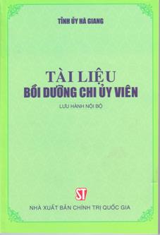 Tài liệu bồi dưỡng chi ủy viên (Lưu hành nội bộ)
